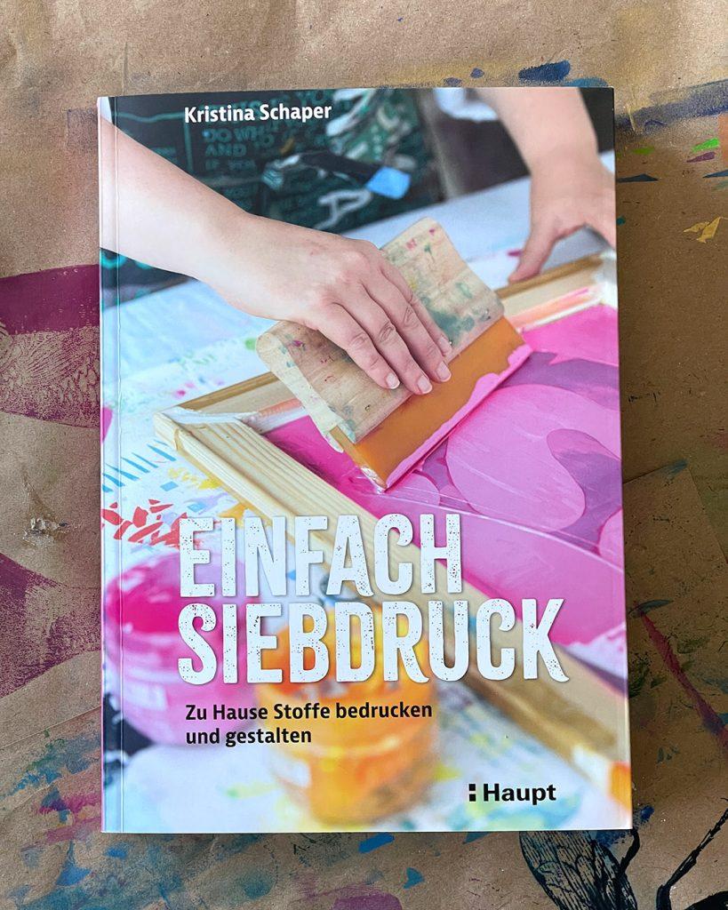 Kristina Schaper, Einfach Siebdruck ©muellerinartstudio