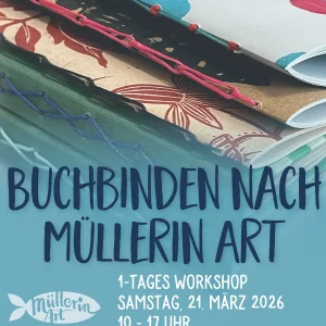 Buchbinden nach M&uuml;llerin Art - Spezial